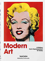 Modern Art. A History from Impressionism to Today (Bibliotheca Universalis)