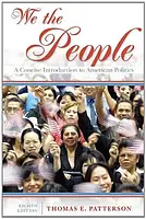 Книга We the People. A concise introduction to American Politics