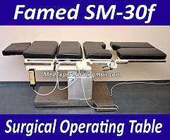 Операційний стіл Famed SM-30f Surgical Operating Table