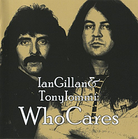 Ian Gillan & Tony Iommi WhoCares (2cd, 2012) (CD Audio)