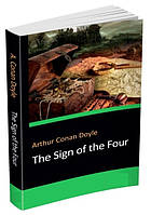 Книга "The Sign of the Four " - Arthur Conan Doyle (Покет, на английском языке)