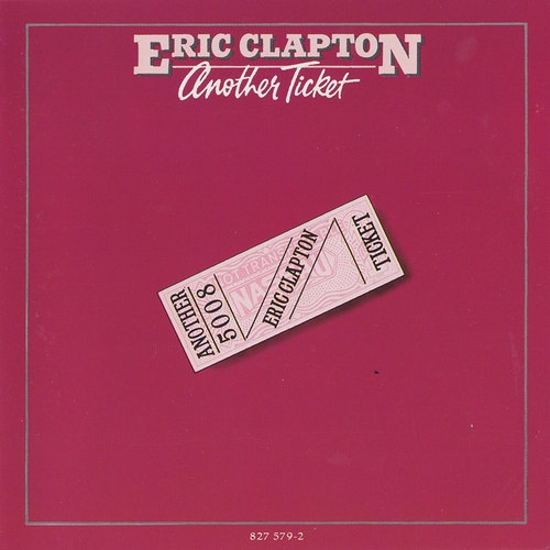 Eric Clapton – Another Ticket (1981) (CD Audio)