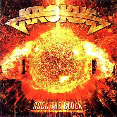 Krokus – Rock the Block (2003) (CD Audio)