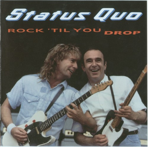 Status Quo – Rock ‘Til You Drop (1991) (CD Audio)