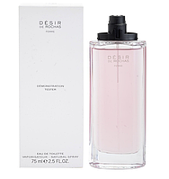 Оригинал Rochas Desir de Rochas Femme 75 ml TESTER туалетная вода