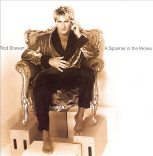Rod Stewart – A Spanner In The Works (1995) (CD Audio)