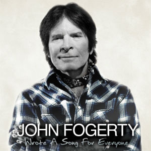 John Fogerty – Wrote a Song for Everyone (2013) (CD Audio)