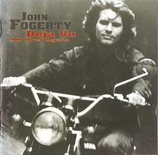 John Fogerty – Deja Vu All Over Again (2004) (CD Audio)