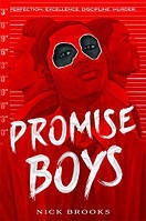 Англійська мова. PROMISE BOYS. Nick Brooks