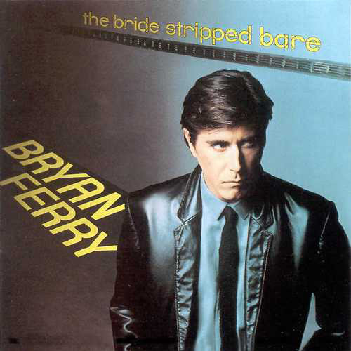 Bryan Ferry – The Bride Stripped Bare (1978) (CD Audio)