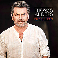 Thomas Anders Pures Leben (2017) (CD Audio)