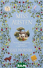 Книга Miss Austen (тверда) (Eng.) (Penguin/RH USA)