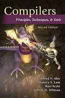 Compilers: Principles, Techniques, and Tools, 2nd Edition, Alfred V. Aho, Monica S. Lam, Ravi Sethi, Jeffrey