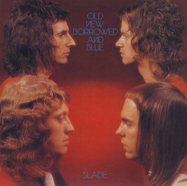 Slade – Old New Borrowed And Blue (1974) (CD Audio)