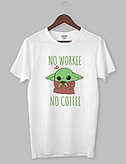 Футболка  з принтом Бейбі Йода "no WORKEE | no COFFEE", фото 4