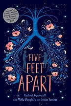Five Feet Apart (Rachael Lippincott)