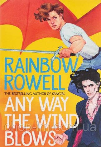 Any Way the Wind Blows (Book 3) Rainbow Rowell, фото 2