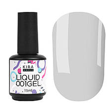 KIRA LIQUID GEL 15 ml №001 дата виготовлення 01.2023