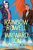 Wayward Son (Book 2) Rainbow Rowell