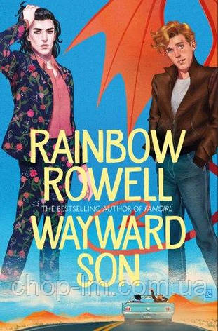 Wayward Son (Book 2) Rainbow Rowell, фото 2