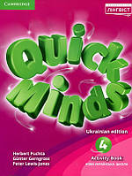 Quick Minds (Ukrainian edition) 4. Activity Book/ Pupil s Book PB - Herbert Puchta, Gunter Gerngross, Peter