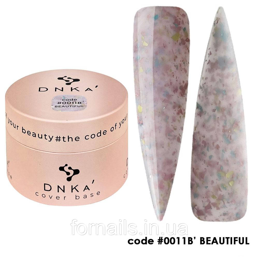 DNKa Cover Base №0011B' Beauttiful, 30 мл