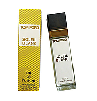 Мини - парфюм Tom Ford Soleil Blanc (Унисекс) 40 мл