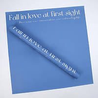 Калька для цветов "FALL IN LOVE" СИНЯЯ (58х58 см)