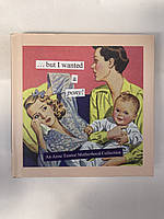 An Anne Taintor Motherhood Collection