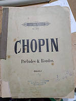 Шопен Ф. Прелюдии и рондо для фортепиано. / Preludes & Rondos.