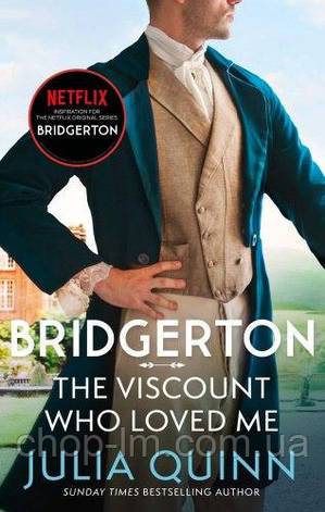 Bridgerton: The Viscount Who Loved Me (Book 2) (Film Tie-In). Julia Quinn, фото 1