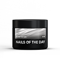 NAILSOFTHEDAY Glossy top wipe глянцевый топ с липким слоем, без уф-фильтров, 30 мл