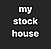 MyStockHouse