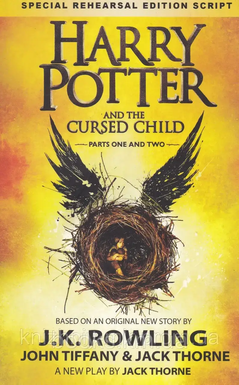 Harry Potter & the Cursed Child - Parts I & II Гарри Поттер и проклятое дитя