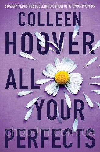 All Your Perfects (Colleen Hoover)