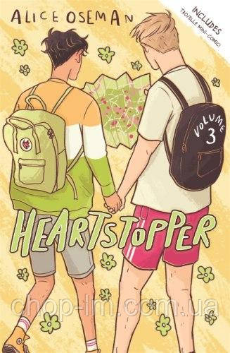 Heartstopper Volume 3 (A Graphic Novel). Alice Oseman