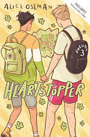 Heartstopper Volume 3 (A Graphic Novel). Alice Oseman