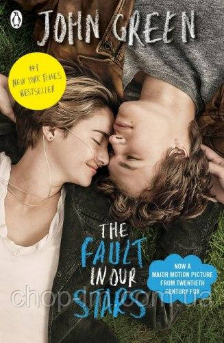 The Fault in Our Stars (Movie Tie-in Edition). John Green