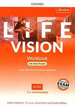 Life Vision Pre-Intermediate Workbook with Online Practice (Edition for Ukraine) Зошит із практикою