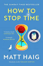 How to Stop Time (Matt Haig)