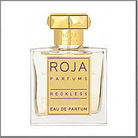 Roja Parfums Reckless Eau De Parfum парфюмированная вода 50 ml. (Тестер Роже Парфум Реклесс)
