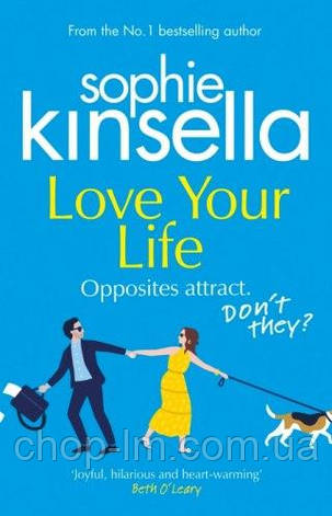 Love Your Life (Sophie Kinsella), фото 1