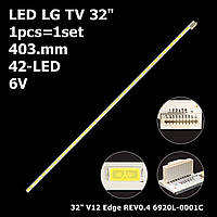 LED подсветка LG TV 32" V12 Edge REV0.4 REV1.1 6920L-0001C 6922L-0011A 6916L-0801A 1шт.