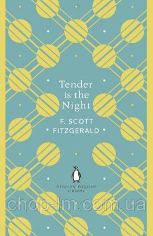 Tender is the Night (F. Scott Fitzgerald), фото 1