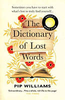 The Dictionary of Lost Words (Pip Williams)