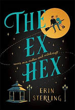 The Ex Hex (Erin Sterling)