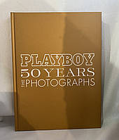 PLAYBOY 50 YEARS the Photographs