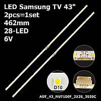 LED подсветка Samsung TV 43" 462mm 28 LED AOT_43_NU7100F BN96-45954A UE43NU7100U 7120U BN44-00947A 2шт.