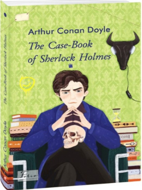 The Case-Book of Sherlock Holmes / Архів Шерлока Голмса. Дойл Артур Конан, фото 1