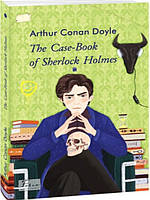 The Case-Book of Sherlock Holmes / Архів Шерлока Голмса. Дойл Артур Конан